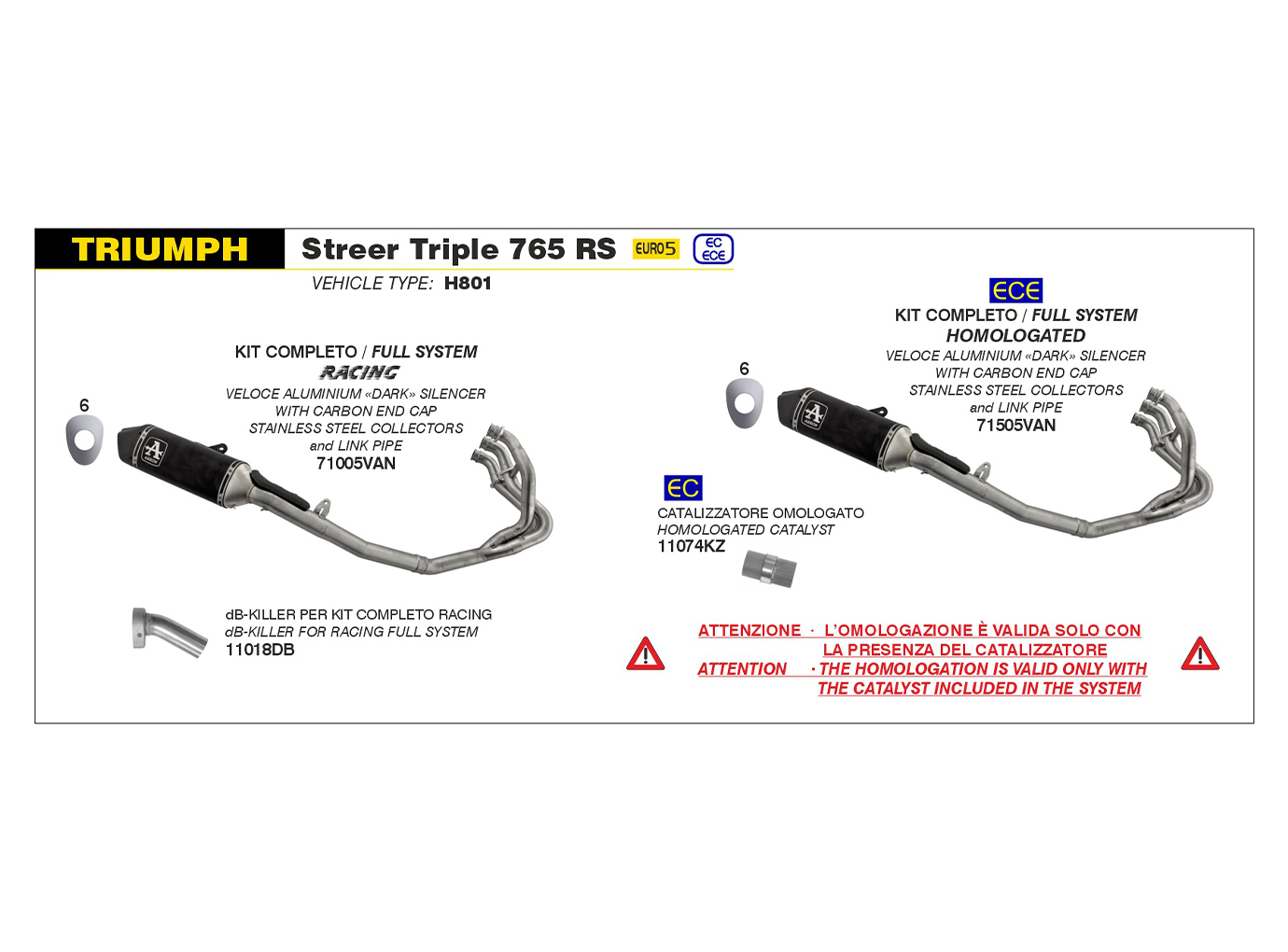 Sistema completo de competición ARROW para Triumph Street Triple 765 RS Año del modelo 2023-